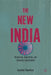 The New India: Citizenship, Subjectivity, and Economic Liberalization by K. Chowdhury