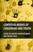 Contested Bodies of Childhood and Youth by K. Hörschelmann