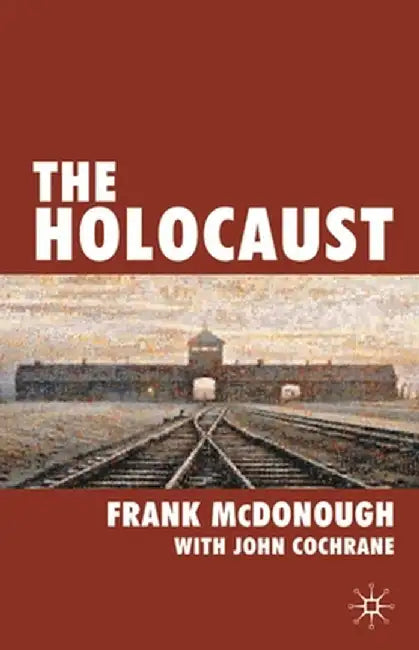 The Holocaust by Frank McDonough