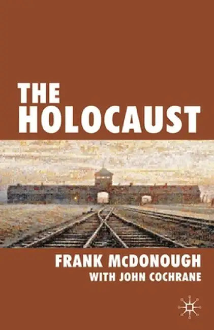 The Holocaust by Frank McDonough