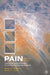 Pain: Creative Approaches to Effective Management by Eileen Mann