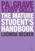 The Mature Student's Handbook by Lucinda Becker