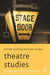 Theatre Studies by Kenneth Pickering