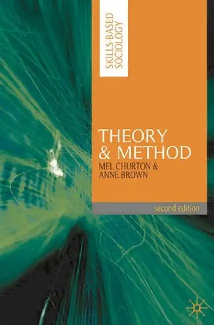 Theory and Method by Mel Churton