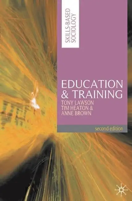 Education and Training by Tony Lawson