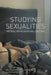 Studying Sexualities: Theories, Representations, Cultures by Niall Richardson