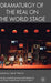 Dramaturgy of the Real on the World Stage by C. Martin