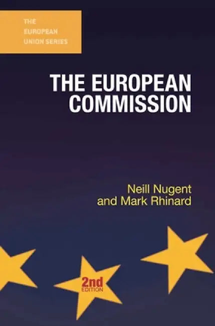 The European Commission by Neill Nugent