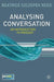 Analysing Conversation: An Introduction to Prosody by Beatrice Szczepek Reed