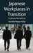 Japanese Workplaces in Transition: Employee Perceptions by H. Meyer-Ohle