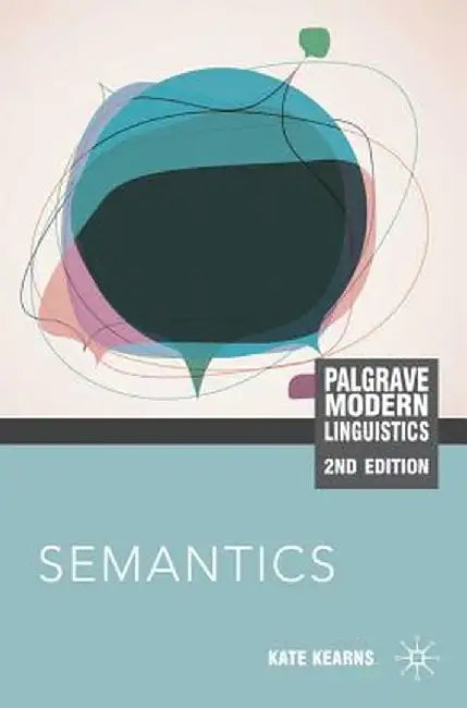 Semantics by Kate Kearns