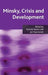 Minsky, Crisis and Development by D. Tavasci