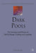 Dark Pools: The Structure and Future of Off-Exchange Trading and Liquidity by E. Banks