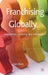 Franchising Globally: Innovation, Learning and Imitation by I. Alon