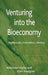 Venturing Into the Bioeconomy: Professions, Innovation, Identity by A. Styhre