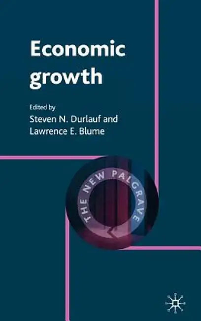 Economic Growth by Steven Durlauf