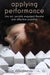 Applying Performance: Live Art, Socially Engaged Theatre and Affective Practice by N. Shaughnessy