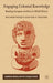 Engaging Colonial Knowledge: Reading European Archives in World History by R. Roque