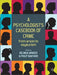 A Psychologist's Casebook of Crime: From Arson to Voyeurism by Belinda Winder