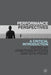 Performance Perspectives: A Critical Introduction by J. Pitches