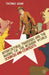 Intercultural Transfers and the Making of the Modern World, 1800-2000: Sources and Contexts by Thomas Adam