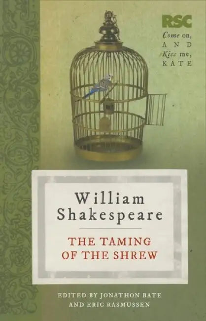 The Taming of the Shrew by Eric Rasmussen