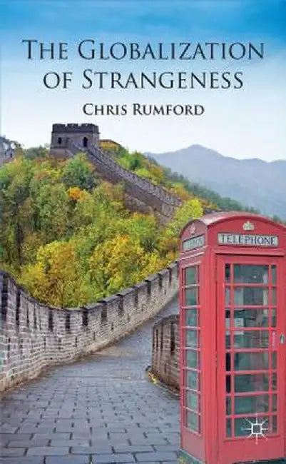 The Globalization of Strangeness by C. Rumford