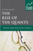 The Rise of the Quants: Marschak, Sharpe, Black, Scholes and Merton by C. Read