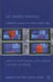 On Media Memory: Collective Memory in a New Media Age by M. Neiger