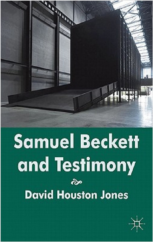 Samuel Beckett and Testimony by D. Jones