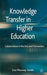 Knowledge Transfer in Higher Education: Collaboration in the Arts and Humanities by Kenneth A. Loparo