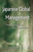 Japanese Global Management: Theory and Practice at Overseas Subsidiaries by K. Yamazaki