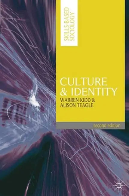 Culture and Identity by Warren Kidd