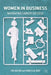 Women in Business: Navigating Career Success by V. Holton