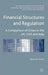 Financial Structures and Regulation: A Comparison of Crises in the Uk, USA and Italy by A. Roselli