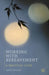 Working with Bereavement: A Practical Guide by Janet Wilson