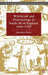 Witchcraft and Demonology in South-West England, 1640-1789 by J. Barry