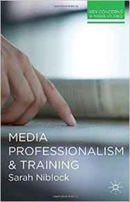 Media Professionalism And Training