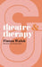 Theatre & Therapy by Fintan Walsh
