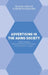 Advertising in the Aging Society: Understanding Representations, Practitioners, and Consumers in Japan by Florian Kohlbacher