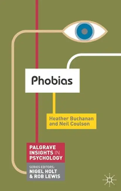 Phobias by Heather Buchanan