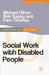 Social Work with Disabled People by Michael Oliver