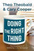 Doing the Right Thing: The Importance of Wellbeing in the Workplace by T.