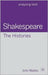 Shakespeare: The Histories (Analysing Texts) by John Blades