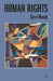 Human Rights by Kerri Woods