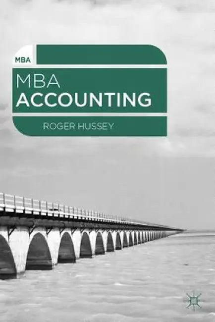 MBA Accounting by Roger Hussey