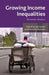 Growing Income Inequalities: Economic Analyses by J. Hellier