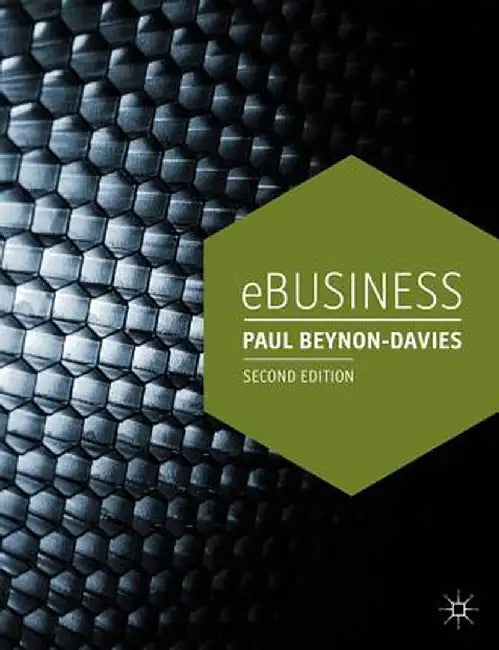 Ebusiness by Paul Beynon-Davies