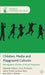 Children, Media and Playground Cultures: Ethnographic Studies of School Playtimes by R. Willett