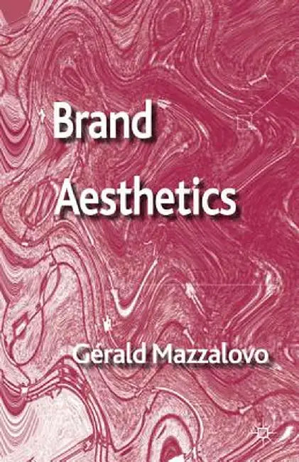 Brand Aesthetics by G. Mazzalovo